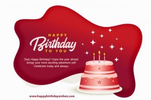 Birthday Wishes For Father
