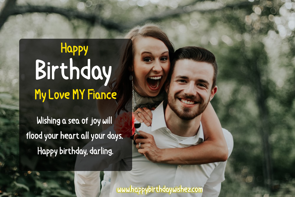 Romantc birthday wishes for fiance