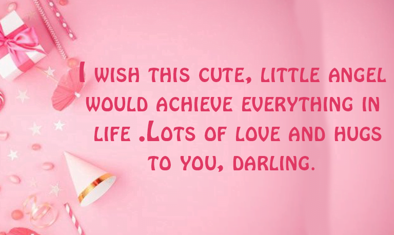 Birthday Wishes for Baby Girl Birthday Wishes for Baby Girl