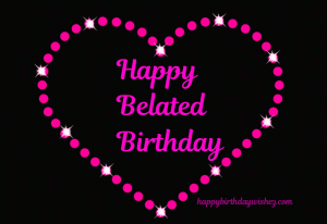 happy-belated-birthday-gif-images-2023