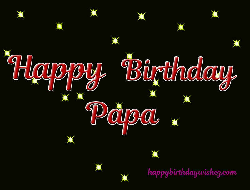 happy birthday papa gif images