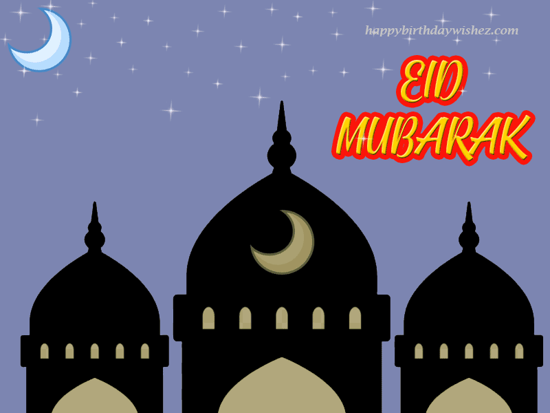 Eid Mubarak Wishes, Quote, Messages & GIF