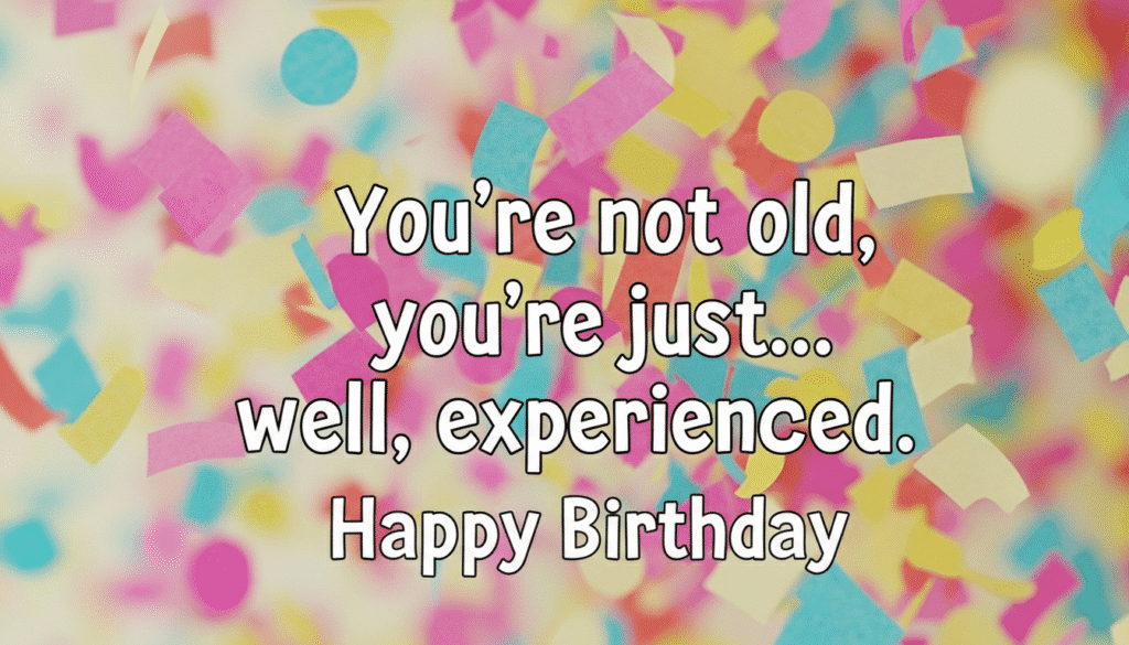 happy birthday funny quotes